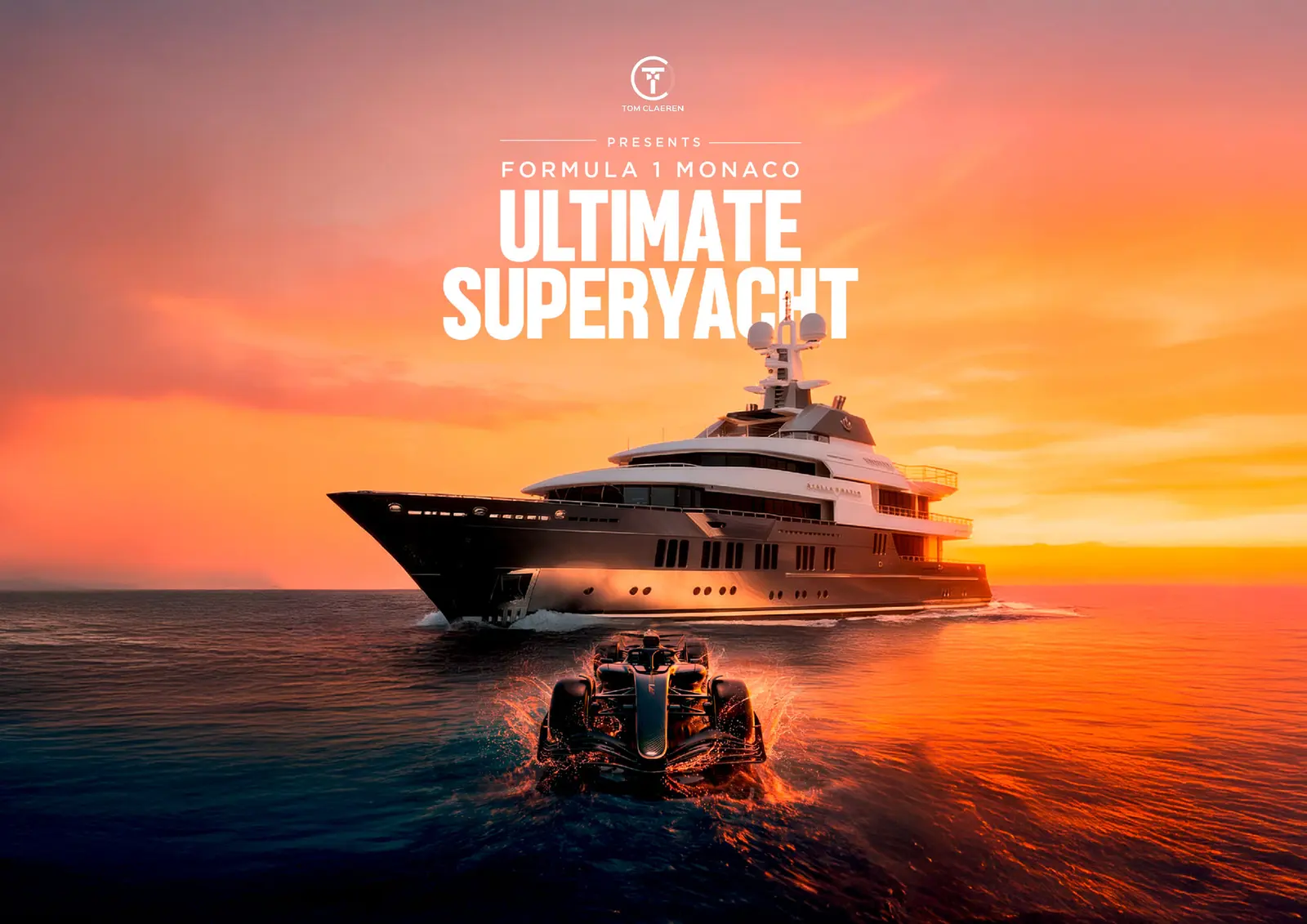 The Ultimate Superyacht at sunset in Monaco, a Formula 1 car racing on the water in front of it
